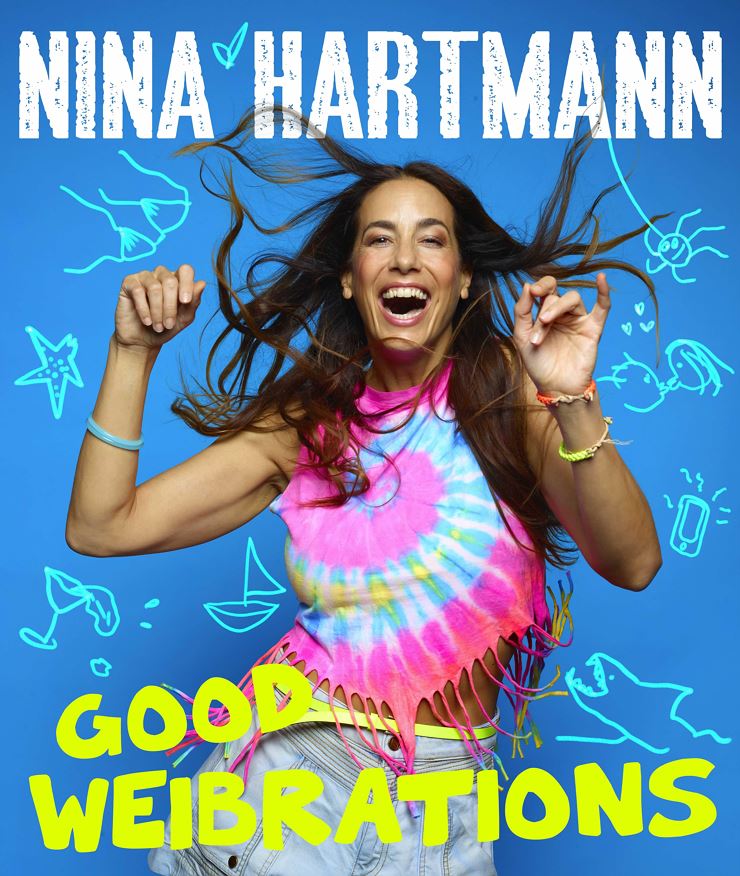 Kabarett mit Nina Hartmann - Good Vibrations